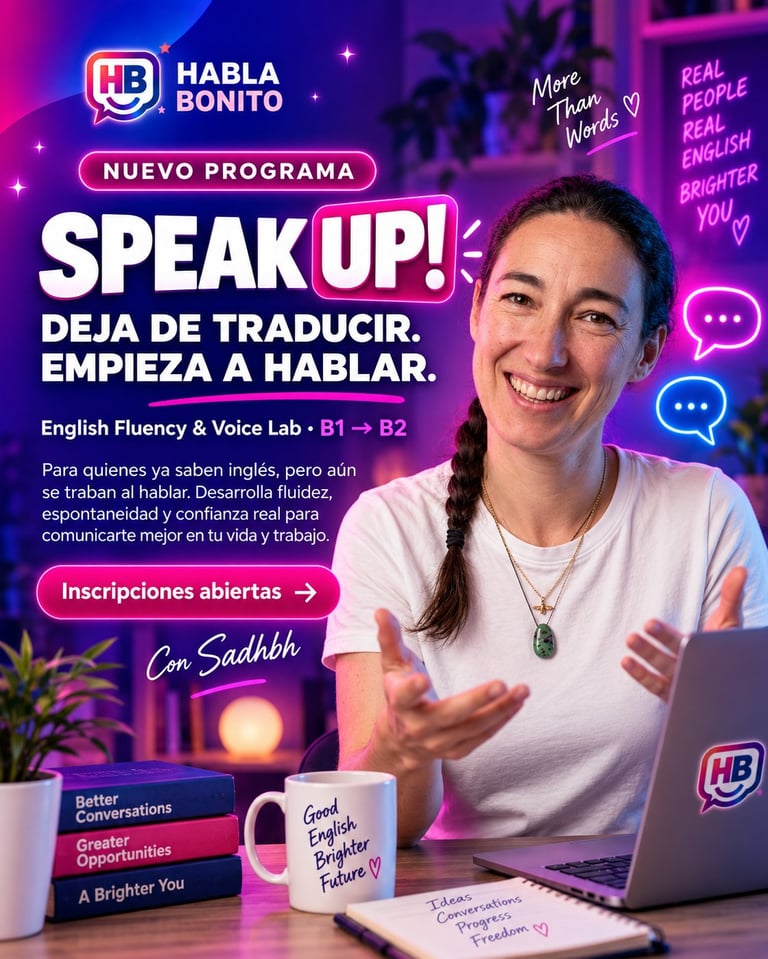 Promotional poster for Habla Bonitos new English conversation program featuring a smiling instructor with laptop and neon signage